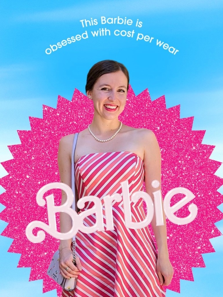 this-barbie-meme-cost-per-wear-pink-striped-dress